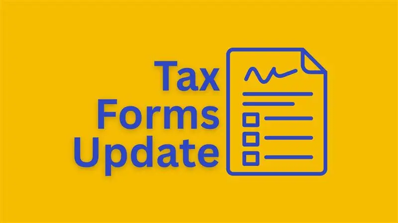 Tax Forms Update